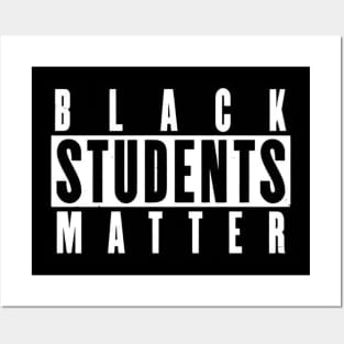 Black Students Matter Posters and Art